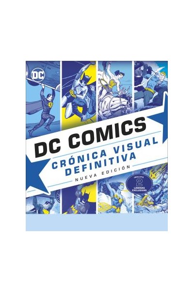 DC COMICS CRÓNICA VISUAL DEFINITIVA  N.ED.