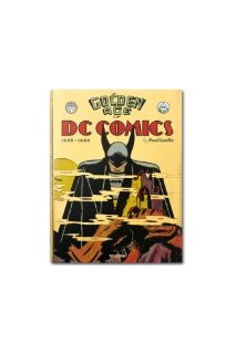 The Golden Age Of Dc Comics (1935-1956)