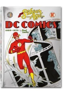 The Silver Age Of Dc Comics (1956-1970)
