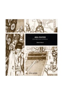 Hal Foster. Una Epica-Postromantica
