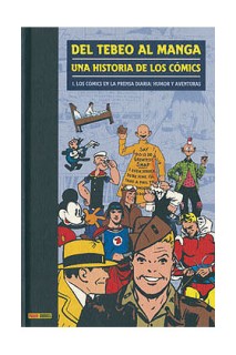 Del Tebeo Al Manga 01. Una Historia De Los Comics