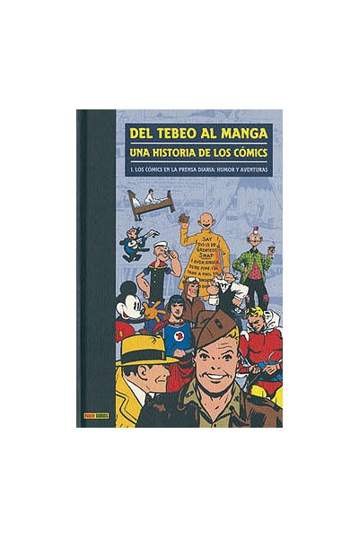 Del Tebeo Al Manga 01. Una Historia De Los Comics