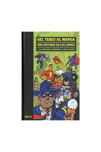 Del Tebeo Al Manga 03. Una Historia De Los Comics