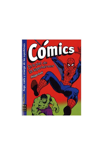 Comics En La Piel Del Superheroe