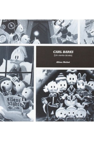 Carl Barks. Un Viento Ácrata