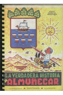 La Verdadera Historia De: Almuñecar