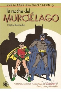 La Noche Del Murcielago