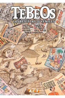 Tebeos Las Revistas Juveniles