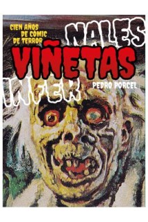 Viñetas Infernales. Cien Años De Cómic De Terror