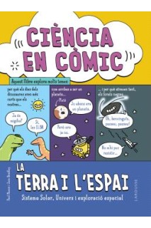 Ciència En Còmic. La Terra I L'Espai