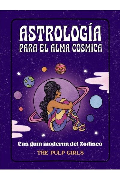 Astrología Para El Alma Cósmica