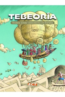 Tebeoria: Teoria Sobre Historieta En España