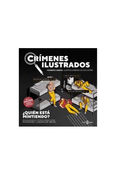 Crímenes Ilustrados: ¿Quién Está Mintiendo?