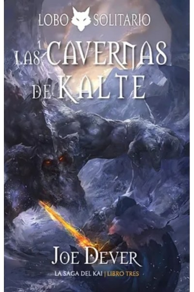 Lobo Solitario 03: Las Cavernas De Kalte