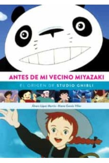 Antes De Mi Vecino Miyazaki