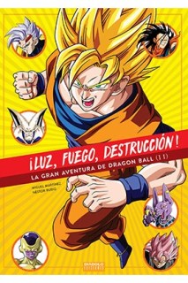 ¡Luz, Fuego, Destruccion! La Gran Aventura De Dragon Ball (2 De 2)