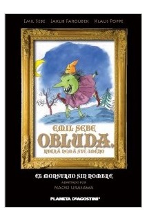 Monster: Obluda El Mosntruo Sin Nombre