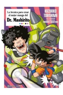 La Técnica Para Crear El Mejor Manga Del Dr. Mashirito