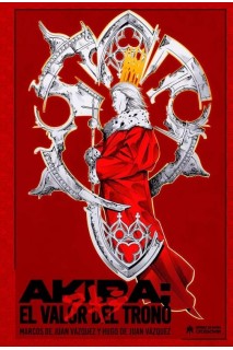 Akira · El Valor Del Trono