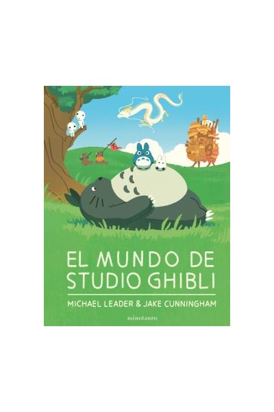 El Mundo De Studio Ghibli