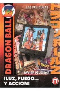 ¡Luz, Fuego... Y Acción! Las Películas De Dragon Ball
