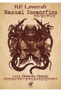 H.P. Lovecraft Manual Zoomórfico
