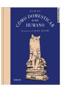 Cómo Domesticar A Un Humano
