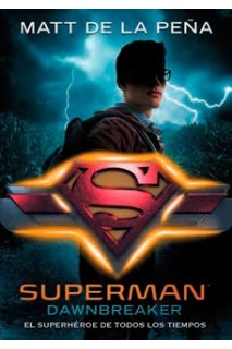 Superman Dawnbreaker (Novela)