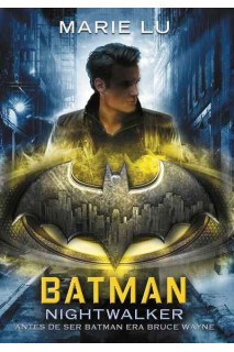 Batman Nightwalker (Novela)