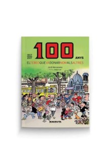 El Tbo, 100 Anys