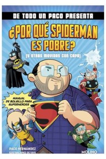 Por Que Spiderman Es Pobre?