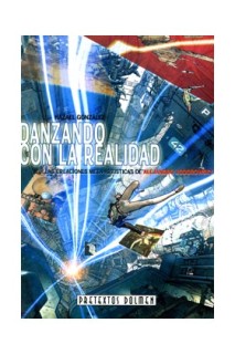 Danzando Con La Realidad