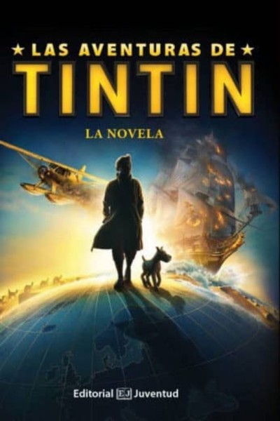 Las Aventuras De Tintín: La Novela