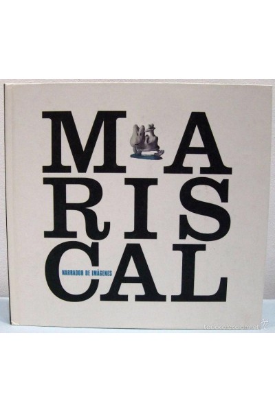 Mariscal Narrador De Imagenes