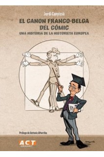 El Canon Franco-Belga Del Comic