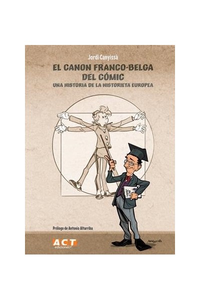 El Canon Franco-Belga Del Comic