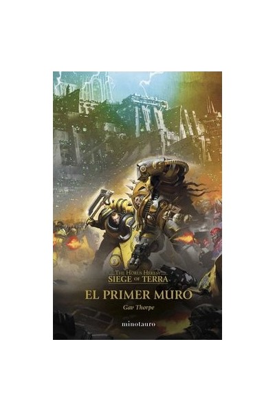 Siege Of Terra 03 El Primer Muro