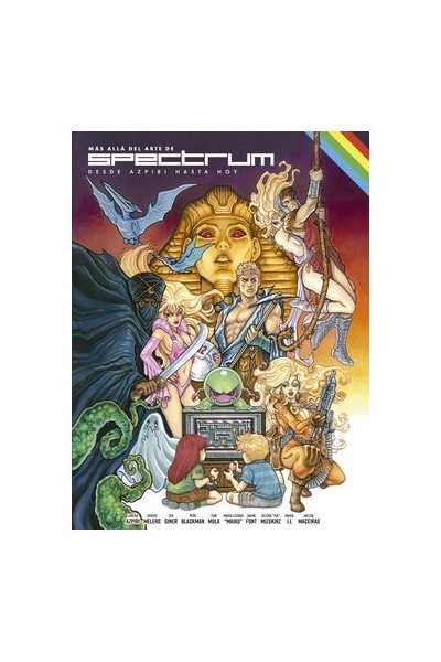 Mas Alla Del Arte De Spectrum Desde Azpiri Hasta Hoy