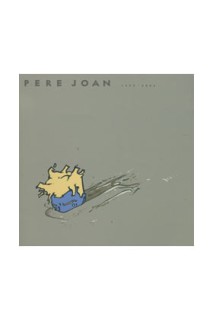 Pere Joan 1992-2006