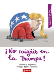 No Caigais En La Trumpa!