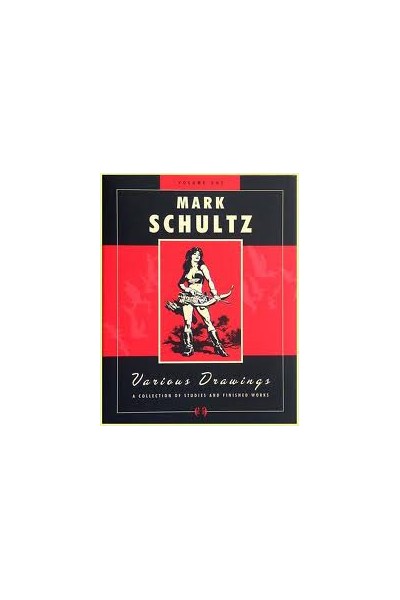 Mark Schultz Varios Drawings Vol 1
