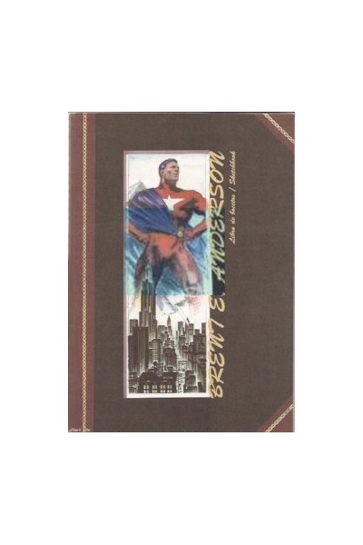 Brent E. Anderson Libro De Bocetos