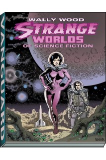 Wally Wood Wstrange Worlds Of Science Fiction (Inglés) Tp
