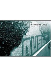 Straight Lines A Ten Year Graffiti-Art Dialog