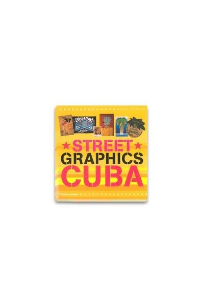 Street Graphics Cuba