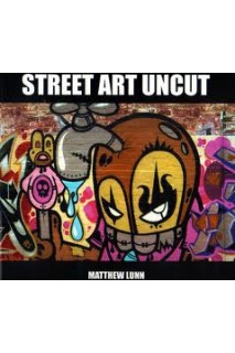 Street Art Uncut