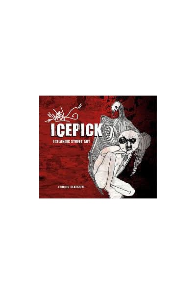 Icepick Icelandic Street Art