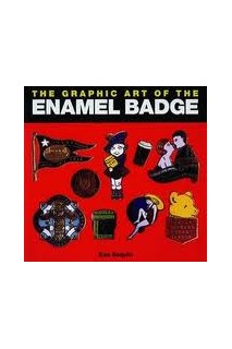 The Graphic Art Of The Enamel Badge
