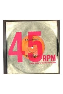 45 Rpm A Visual History Of The Seven-Inch Record