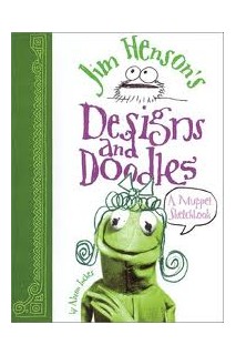 Jim Henson'S Designs And Doodles